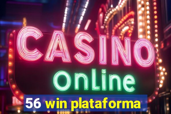 56 win plataforma